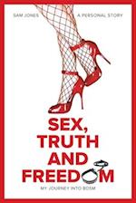 Sex, Truth and Freedom