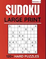 Sudoku Large Print 120+ Hard Puzzles