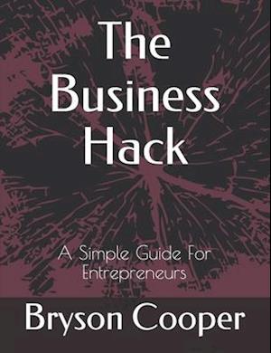 The Business Hack