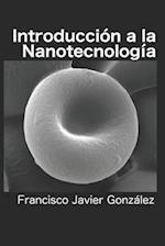 Introducción a la Nanotecnología