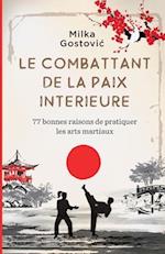 Le Combattant de la Paix Interieure