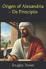 Origen of Alexandria - De Principiis