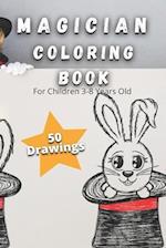 Magician Coloring Book For Children 3-8 Years Old