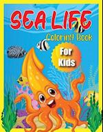 Sea Life Coloring Book For Kids