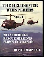 The Helicopter Whisperers
