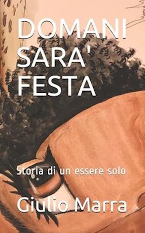 Domani Sara' Festa