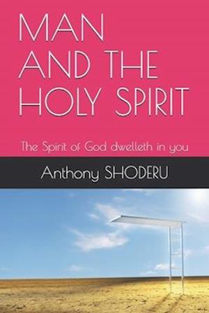 Man and the Holy Spirit