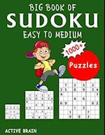 Big Book of Sudoku Easy to Medium
