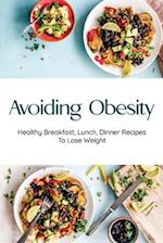 Avoiding Obesity