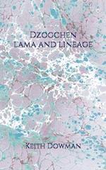 Dzogchen: Lama and Lineage 
