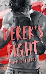 Derek's Fight