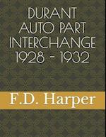 Durant Auto Part Interchange1928 - 1932