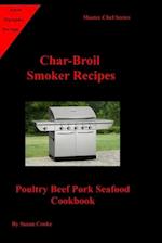 Char-Broil Smoker Recipes