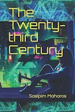 The Twenty-third Century