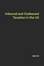 Inbound and Outbound Taxation in the US