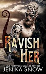 Ravish Her: A Time Travel Viking Romance 