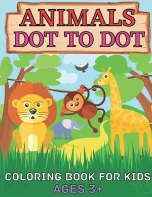 Animals dot to dot coloring book for kids ages 3+