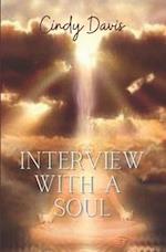 Interview with a Soul 