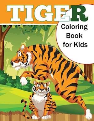 Tiger Coloring Book for Kids