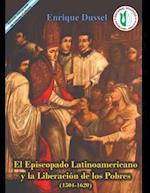 El Episcopado Latinoamericano y la liberación de los pobres 1504 - 1620