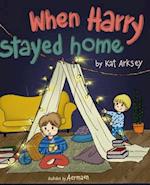 When Harry Stayed Home: A Child's Perspective of Lockdown 