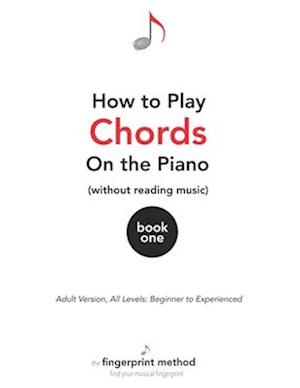 How to Play Chords on the Piano (Without Reading Music)