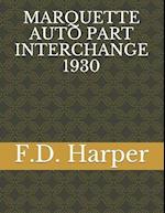 Marquette Auto Part Interchange 1930