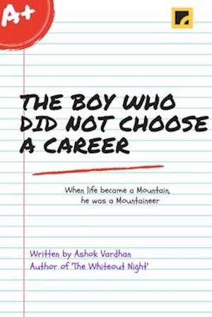 The Boy Who Did Not Choose A Career