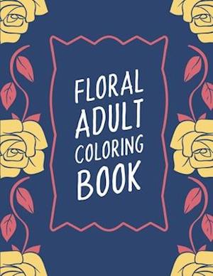 Floral Adult Coloring Book