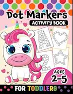 Dot Markers Activity Book for toddlers ages 2-5