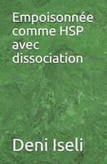 Empoisonnée comme HSP avec dissociation