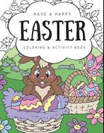 Have A Happy Easter Coloring Book For Kids