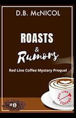 Roasts & Rumors: Red Line Coffee Mystery Prequel: Red Line Coffee Shop Mystery Series Book 1 