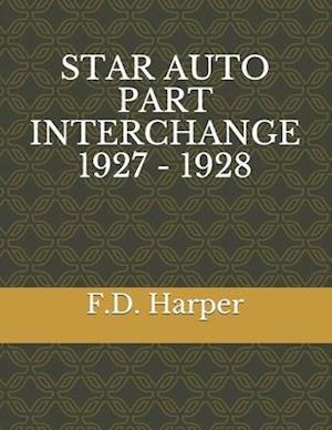 Star Auto Part Interchange 1927 - 1928