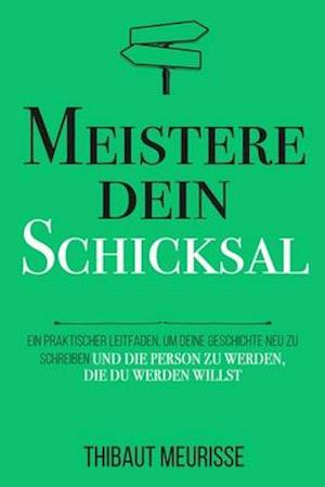 Meistere dein Schicksal