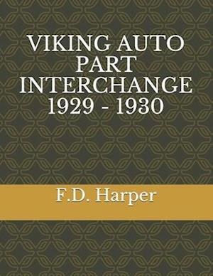 Viking Auto Part Interchange 1929 - 1930