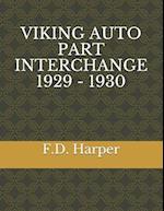 Viking Auto Part Interchange 1929 - 1930