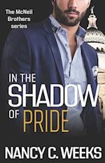 In the Shadow of Pride Book 4: Gripping Romance Suspense 