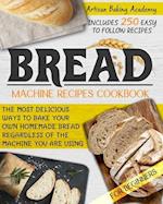Bread Machine Recipes Cookbook for Beginners