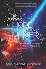 The Ashes of Hope and Hunger 