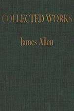 The COLLECTED WORKS of JAMES ALLEN