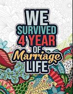 We Survived 4 Year of Marriage Life