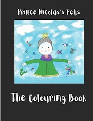 Prince Nicolas's Pets - The Colouring Book