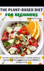 The Plant-Based Diet for Beginners