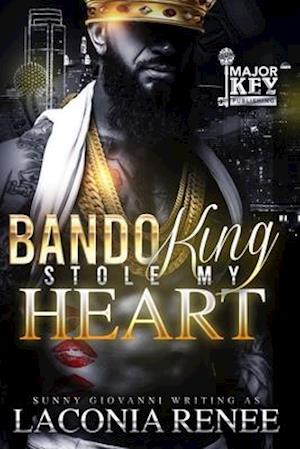 Bando King Stole My Heart