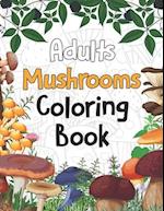 Adults Mushrooms Coloring Book