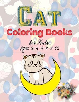 Cat Coloring Books for Kids Ages 2-4 4-8 8-12