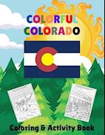 Colorful Colorado Coloring & Activity Book