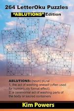 264 LetterOku Puzzles "ABLUTIONS" Edition