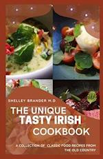 The Tasty Unique Irish Cookbook